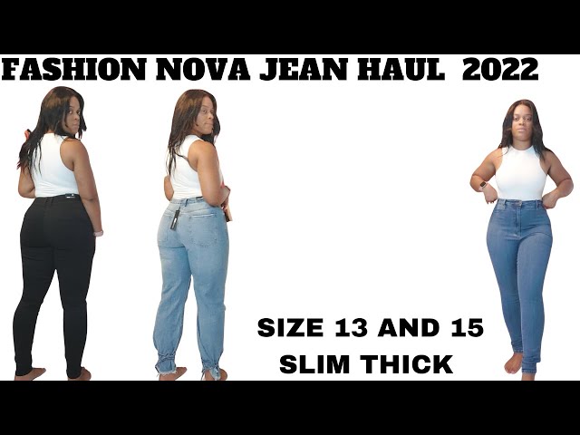 Fashion Nova Jeans Haul 2022- Slim Thick