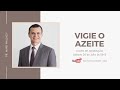 Vigie o Azeite