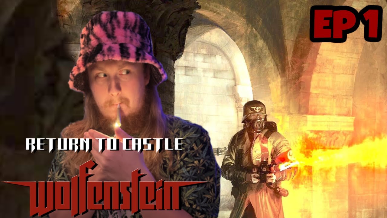I Am Death Incarnate (Return To Castle Wolfenstein Pt 1)