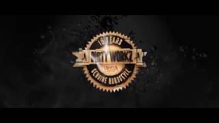 10 Years Dirty Workz (Official Trailer)