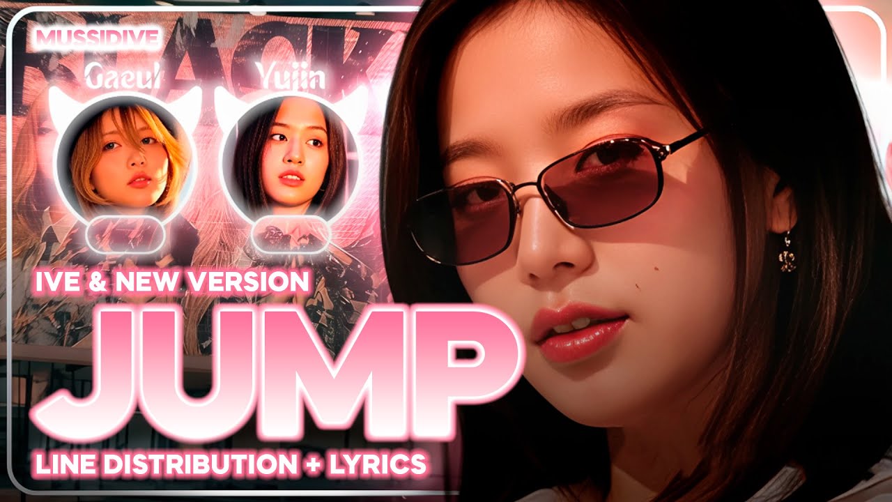 [AI COVER] How would IVE sing 'Jump (New Version)' by BLACKPINK | MussiDive