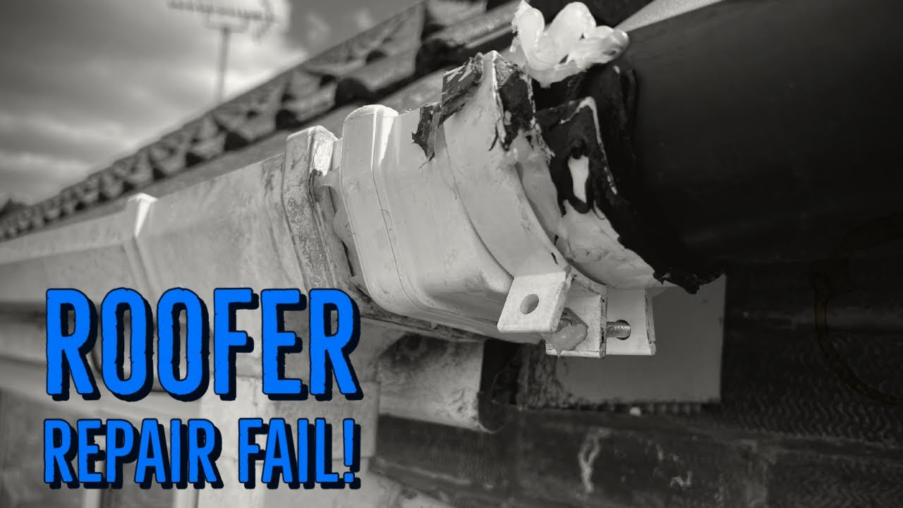 Roofer Gutter Repair Fail!