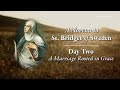 Day 2 – A Marriage Rooted in Grace – St. Bridget of Sweden Novena