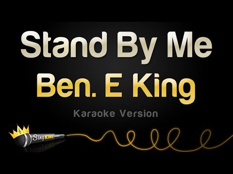 Ben E. King - Stand By Me (Karaoke Version) isimli mp3 dönüştürüldü.