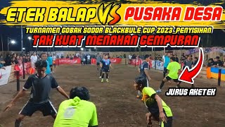 DISERANG ❗PUSAKA DESA VS ETEK BALAP, TURNAMEN GOBAK SODOR BLACK BULL CUP  2023