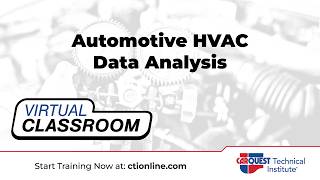 CTI Virtual Classroom - Automotive HVAC Data Analysis