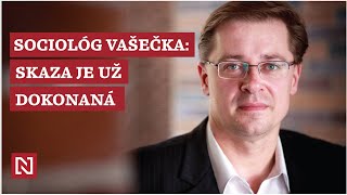 Sociológ Michal Vašečka: Skaza je už dokonaná