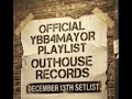 Official YBB4MAYOR Outhouse records December 13th setlist 2025