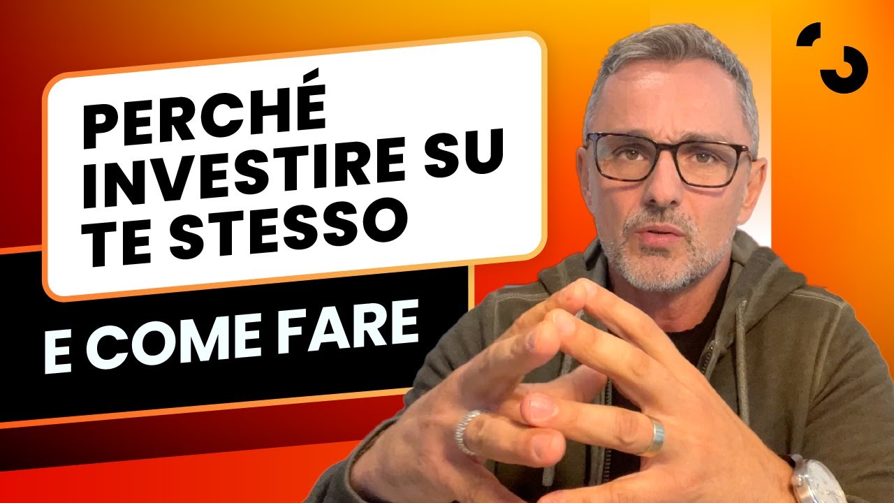 Perché investire su te stesso e come fare | Filippo Ongaro - YouTube