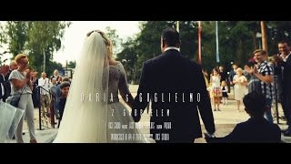 Daria & Guglielmo Teledysk Ślubny // Wedding Trailer 2016