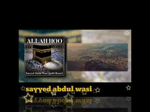 Hafiz O Qari Sayyed Abdul Wasi Noori Naat Status