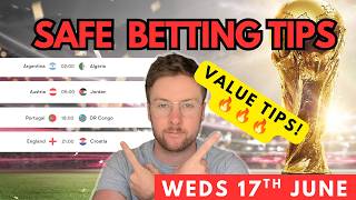 World Cup Betting Tips & Predictions | Argentina vs Algeria, England vs Croatia & More (17th June) screenshot 1
