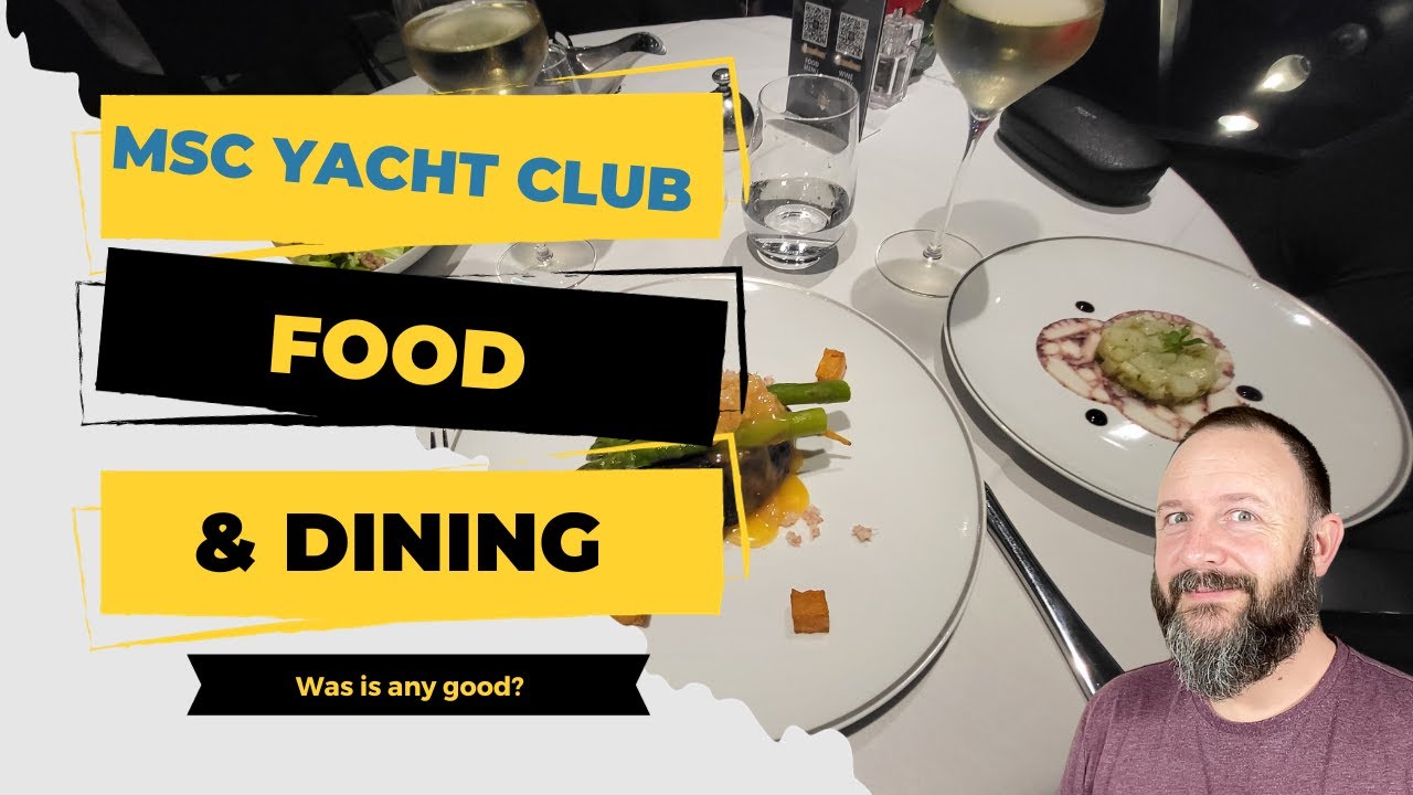 MSC Yacht Club Was The Food Any Good YouTube msc-yacht-club-was-the-food-any-good-youtube
