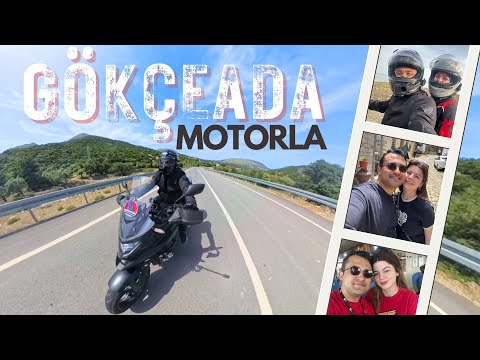 Motorla Gökçeada: Vlog