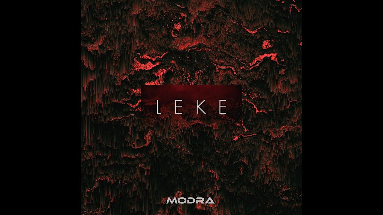 Modra - Leke (Lyric Video)