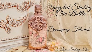 Shabby Chic Upcycled decorative bottle. Decoupage Tutorial