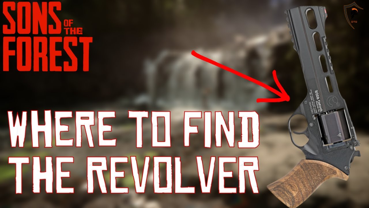 Sons of the Forest: How to get the Revolver