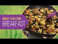 WHAT I EAT FOR BREAKFAST (May surprise you)