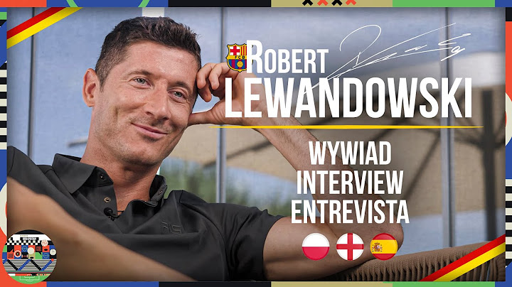 ROBERT LEWANDOWSKI - WYWIAD - PRZEROSŁEM SAMEGO SIEBIE - INTERVIEW / ENTREVISTA [ENG, ESP SUBS]