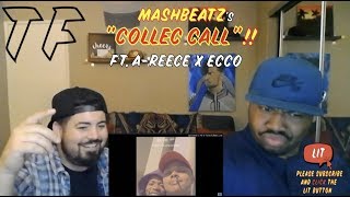 Mashbeatz  Collec Call Ft Areece Ecco  thatfire La Reaction