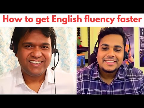How to get english fluency faster