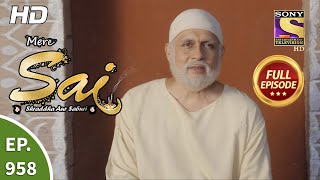 Mere Sai - मेरे साई - Ep 958- Full Episode -13th Sep, 2021