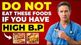 Doctor Warning: 10 Worst Foods to Avoid if You Have High Blood Pressure
