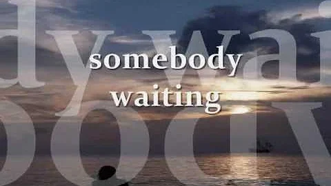 SOMEBODY WAITING - Karen Wyman