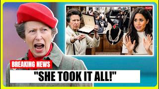 Princess Anne Starts Secret Investigation After Meghan Allegedly Took Royal Files