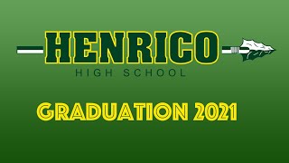 Henrico High School Class Graduation Ceremony