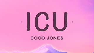 Coco Jones - ICU (Lyrics)