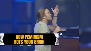 How Feminism Rots Your Brain | Brad Stine