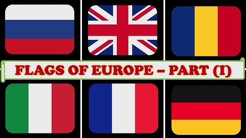 European Country Flags | Flags of Europe for Kids | Part 1 | Toddler Learning