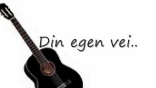 Video thumbnail of "Jørgen Din egen vei Lyrics / Tekst"