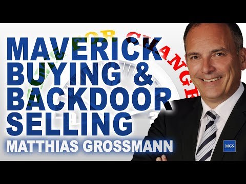 Maverick Buying & Backdoor Selling - Matthias Grossmann