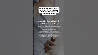 Doa Ibu Hamil Agar Persalinan Mudah dan Lancar - Hannah Waladat Maryam #doapersalinan #ibuhamil