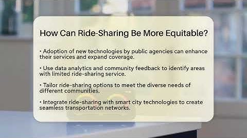 How Can Ride-Sharing Be More Equitable? - Talking Tech Trends