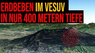 Vulkan Vesuv - Mehrere Erdbeben in nur 400 Metern Tiefe