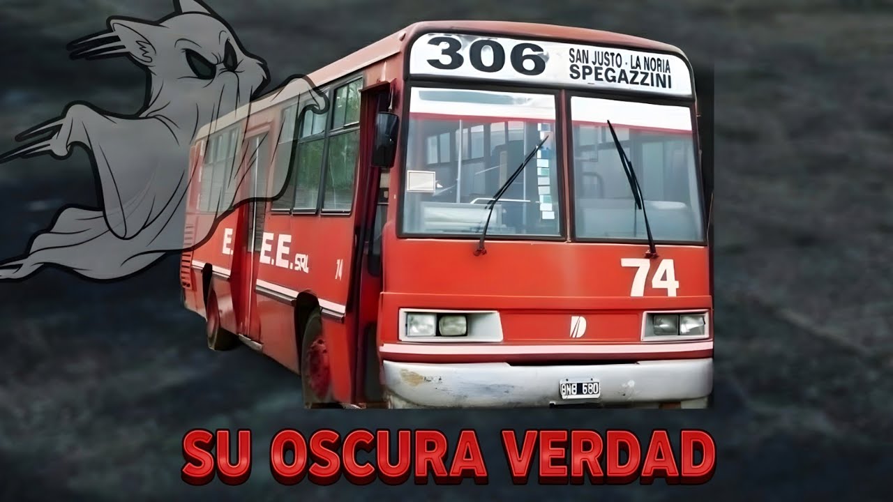 La OSCURA HISTORIA de la línea 306 👻 🚌 🎃