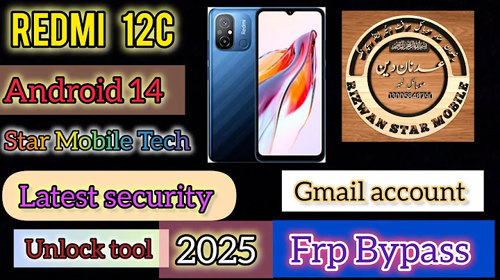 Redmi 12c Frp Unlock Tool_ Redmi 12c Unlock Tool Google Account Unlock FRP Bypass  Gmail/Google 2025
