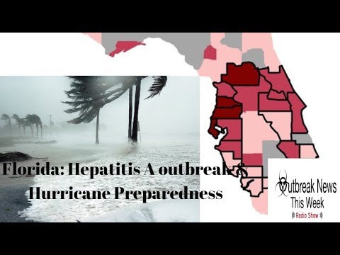 Florida: Hepatitis A outbreak, Hurricane preparedness