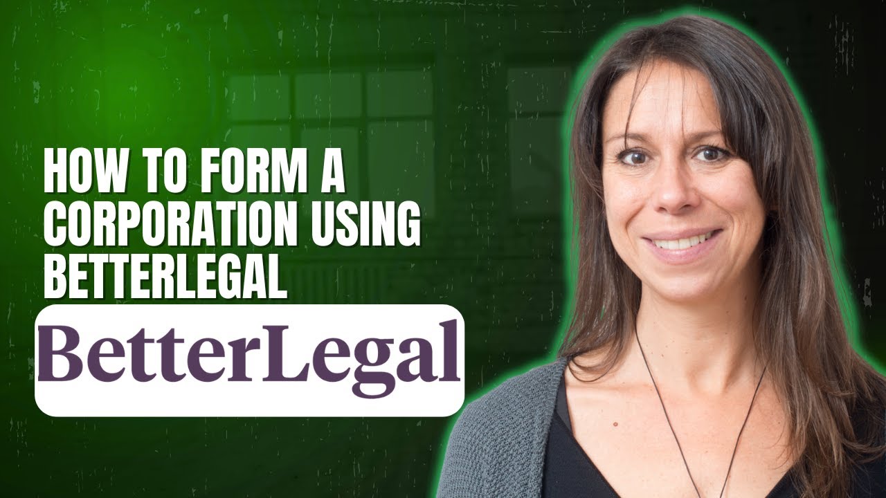 How to form a corporation using BetterLegal
