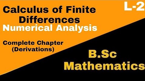 Calculus Of Finite Differences|| Numerical Analysis|| L2 ||AMS