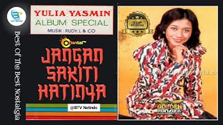 YULIA YASMIN - JANGAN SAKITI HATINYA_Album Special