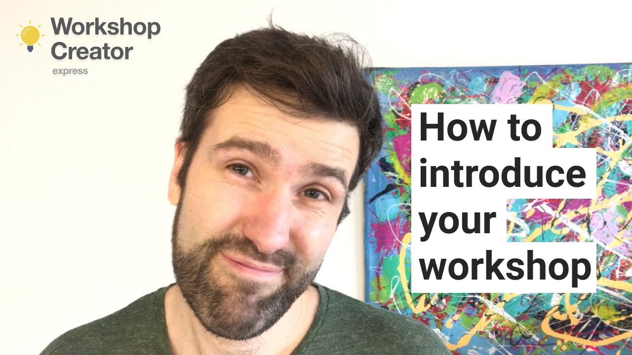 How to introduce your workshop or course - YouTube