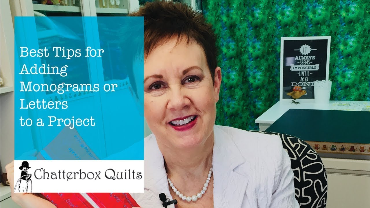 Best Tips for Adding Monograms or Letters to a Project