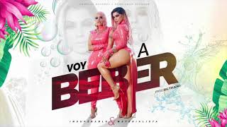 La Insuperable Ft La Materialista - Voy A Beber