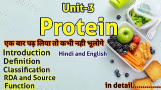 Protein | protein in nutrition | definition, classification| composition | RDA & source |functions