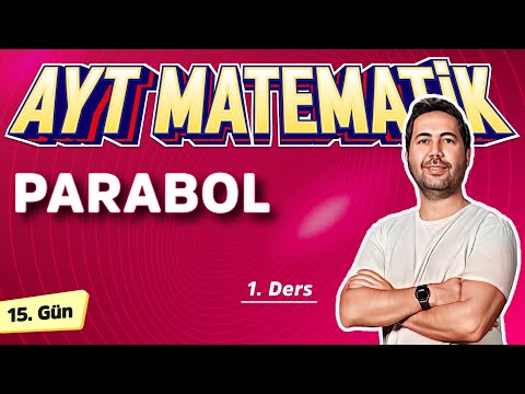 PARABOL 1 - 15. GÜN