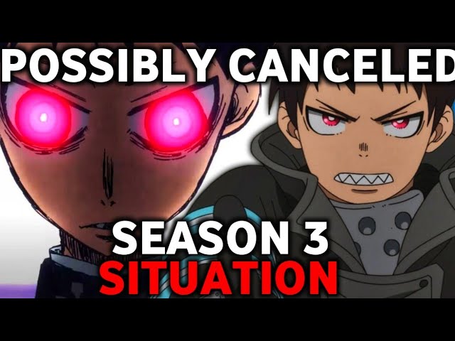 Fire Force Season 3 Release Date Situation